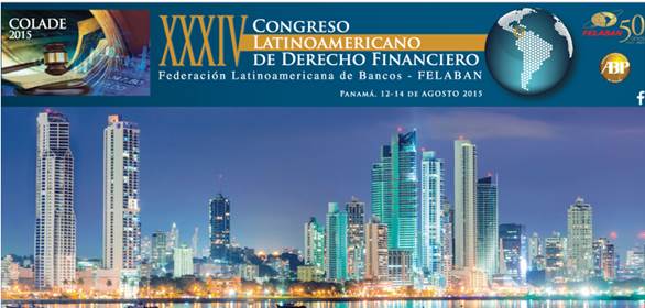 XXXIV Congreso Latinoamericano de Derecho Financiero en Panamá