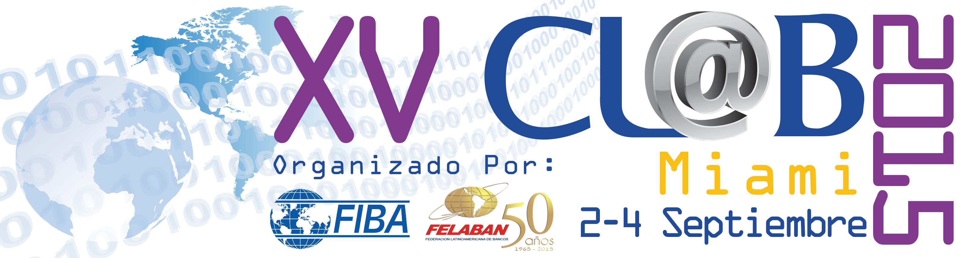XV Congreso Latinoamericano de Soluciones Tecnológicas Avanzadas para el Sector Financiero