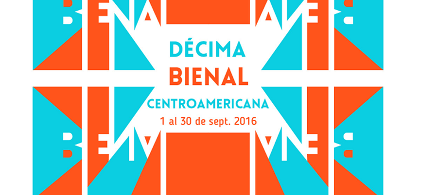 X Bienal de Arte Centroamericana