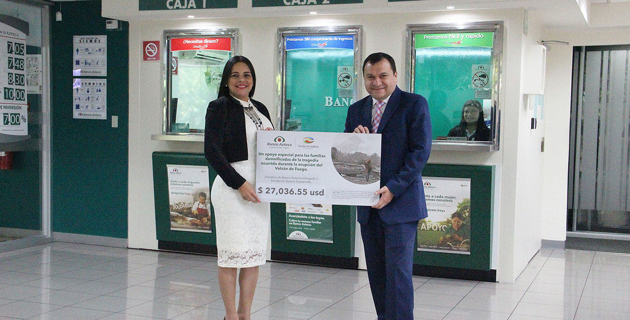 Banco Azteca entrega aporte a Fundación Azteca Guatemala para damnificados por el Volcán de Fuego