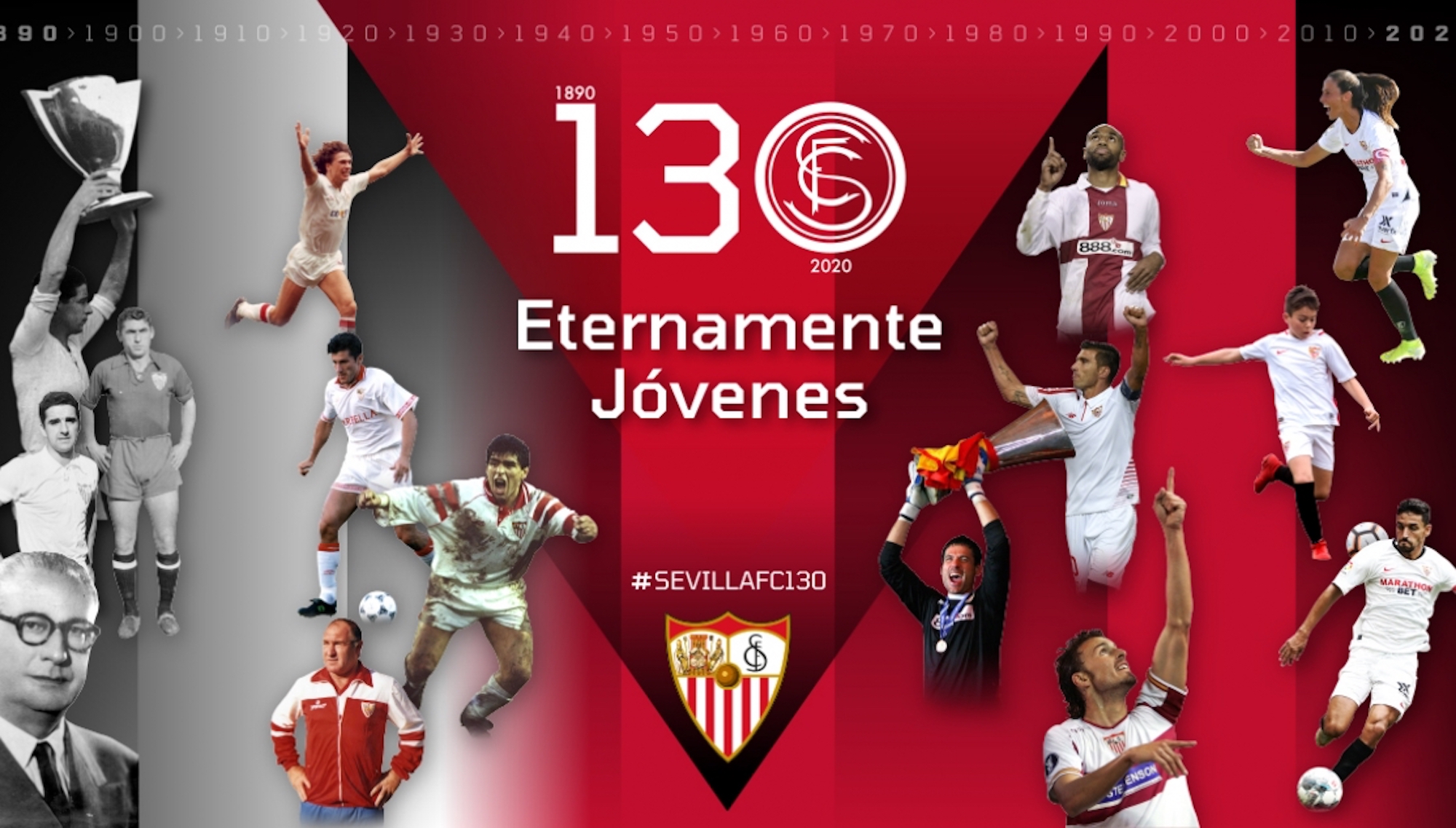 Eternamente jóvenes, el mensaje del Sevilla FC para celebrar su 130 aniversario