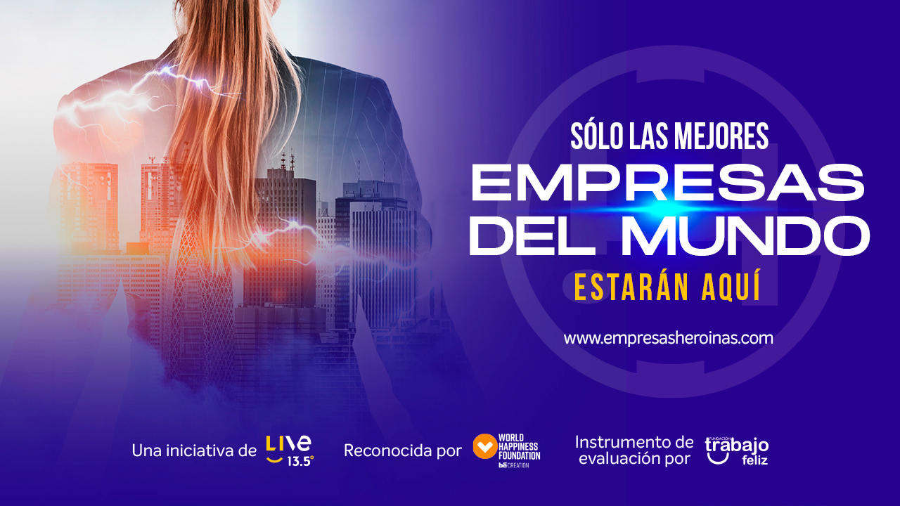 Segunda edición del Ranking  Internacional de  Felicidad Empresas Heroínas 2021
