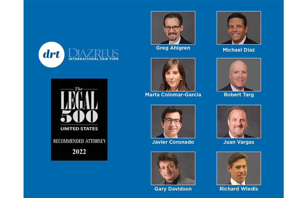 Ocho abogados de Díaz Reus reconocidos por The Legal 500 USA 2022