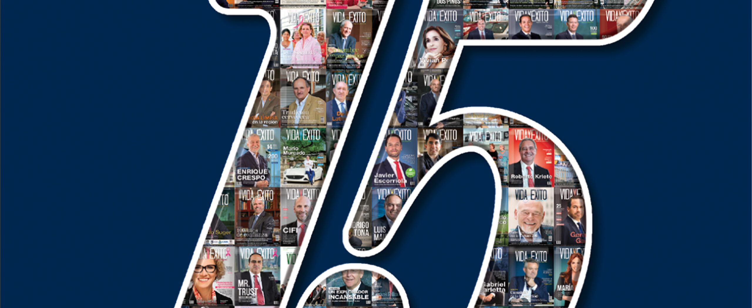 15 años de Vida & Éxito