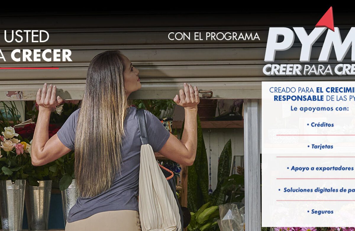 Banco de Costa Rica impulsa a las Pyme a través de su Programa Creer para Crecer