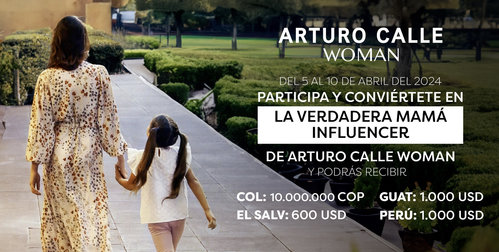 Arturo Calle busca a la verdadera ‘mamá influencer’ para ser imagen de la marca