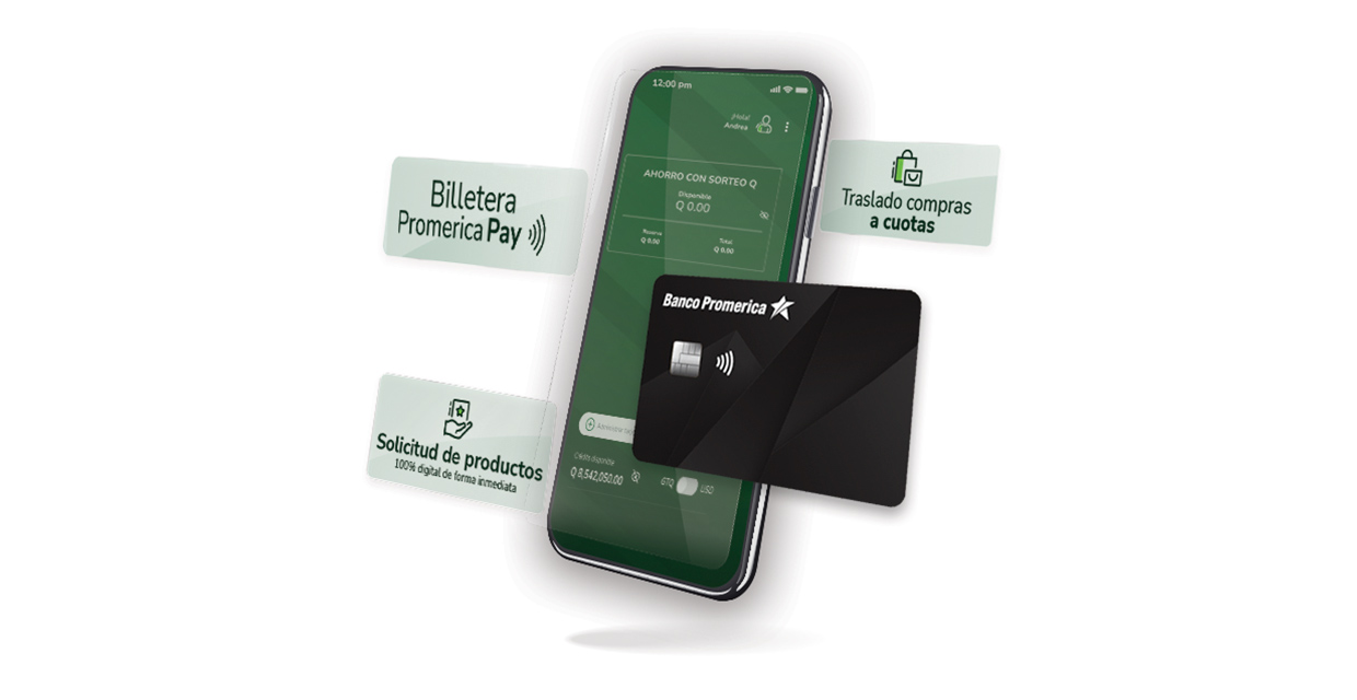 Banco Promerica Guatemala, Innovación y conveniencia en la palma de su mano