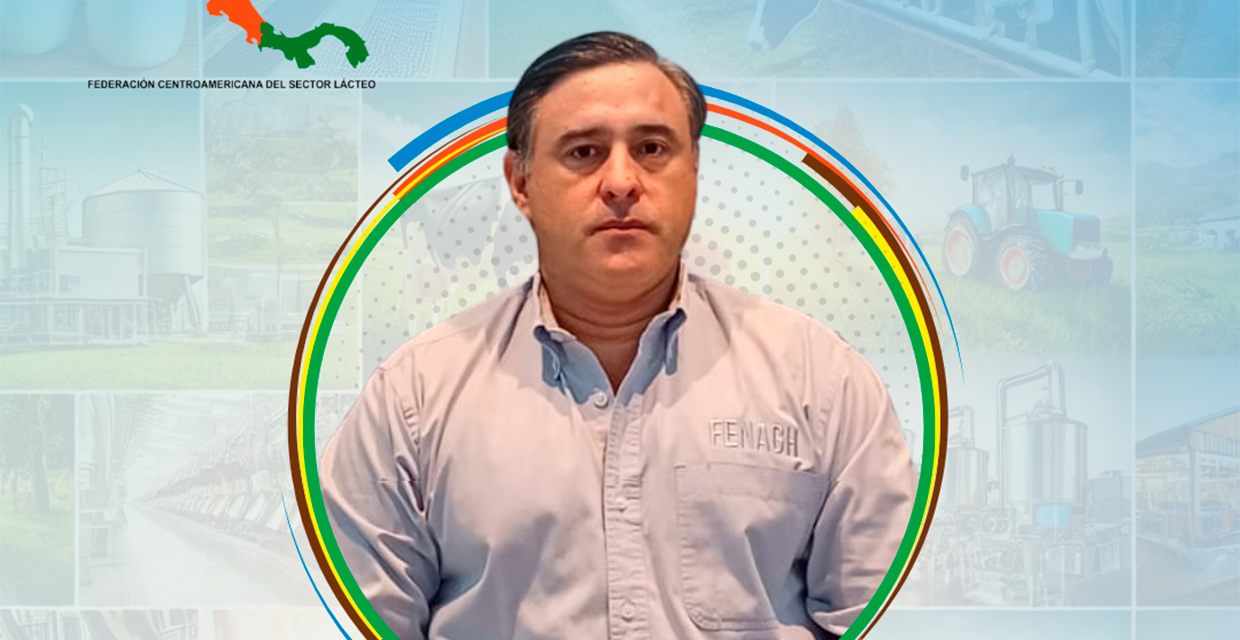 Héctor Ferreira liderará la FECALAC para fortalecer el sector lácteo en Centroamérica