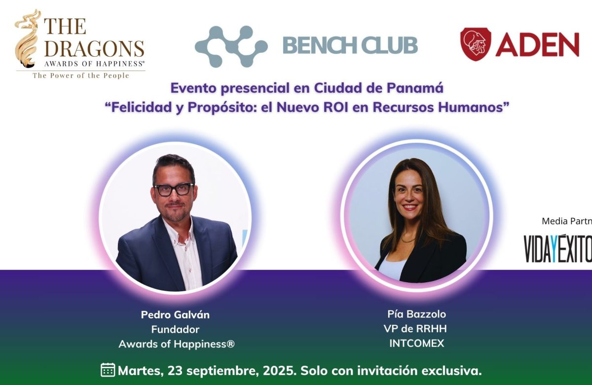 BenchClub y Awards of Happiness juntos en Panamá liderando el evento: “Felicidad y Propósito: el Nuevo ROI en Recursos Humanos”